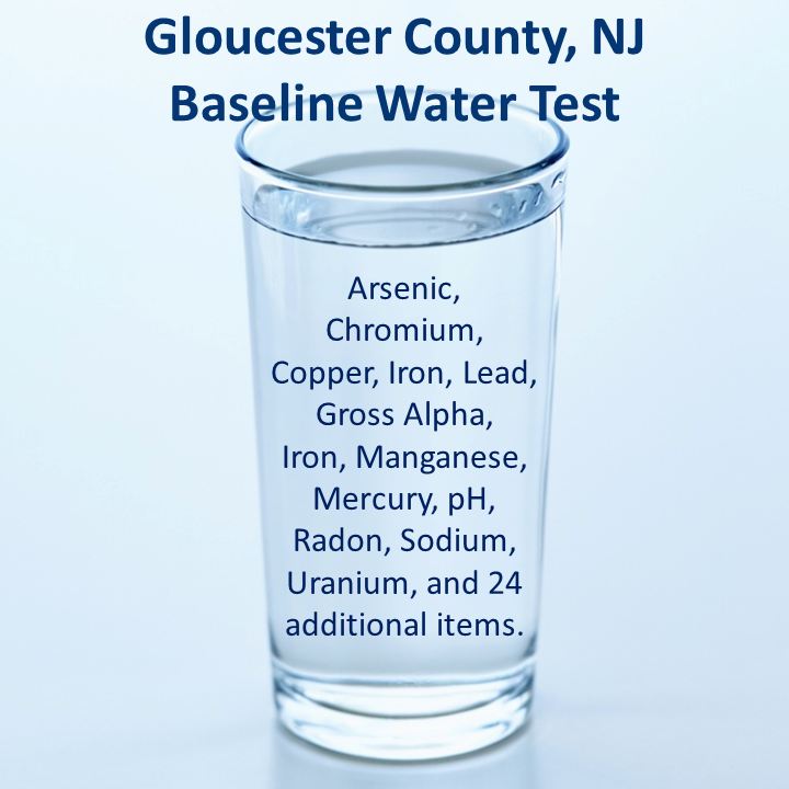 Gloucester County NJ Baseline Water Test