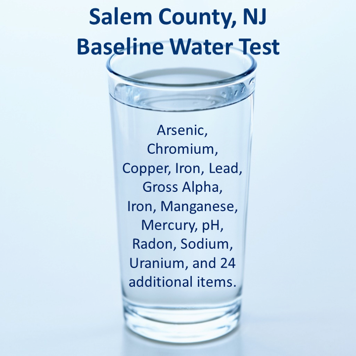 Salem County NJ Baseline Water Test